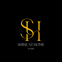 Shine at Home